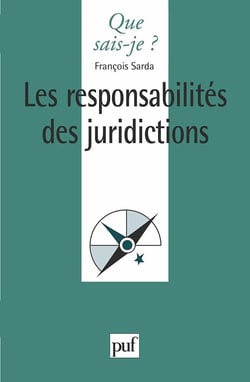 Les responsabiblités des juridictions