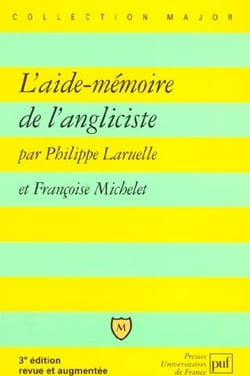 L'aide-mémoire de l'angliciste (3e édition)