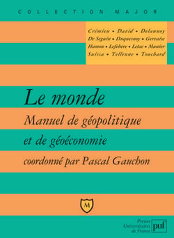 Le monde - géopolitique et géoéconomie