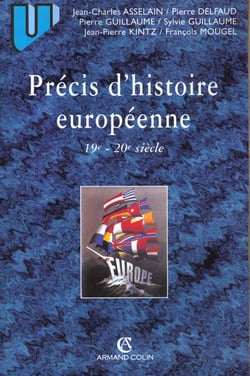 Precis d'histoire europeenne du xix au xx siecle - 2e edition