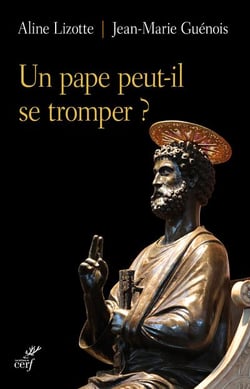 Un pape peut-il se tromper ?