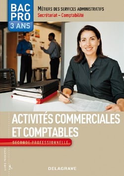 Activités commerciales et comptables - BAC pro - seconde professionnelle