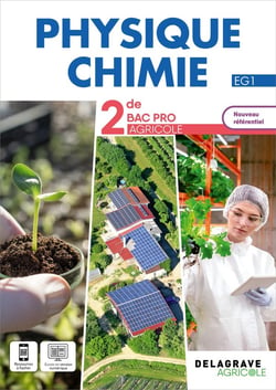 Physique-chimie : 2de Bac Pro enseignement agricole - pochette élève (édition 2023)