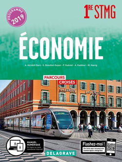 Parcours croisés : économie - 1re STMG - manuel élève (édition 2019)