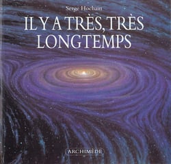 Il y a tres tres longtemps