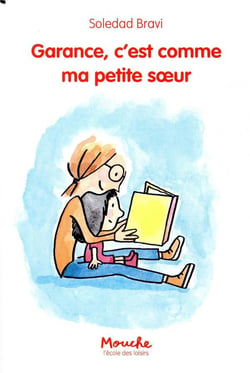 Garance, c'est comme ma petite soeur