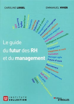 Le guide du futur des RH et du management