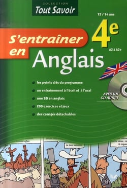 Tout savoir : s'entraîner en anglais - 4ème - cahier d'activités + cd