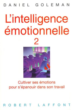 L'intelligence émotionnelle - tome 2