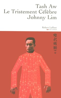 Le tristement célèbre johnny lim