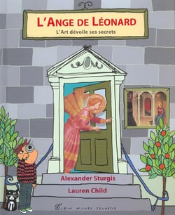 L'ange de leonard - l'art devoile ses secrets