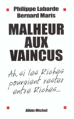 Malheur aux vaincus