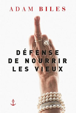 Défense de nourrir les vieux