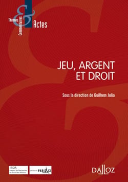 Jeu, argent et droit