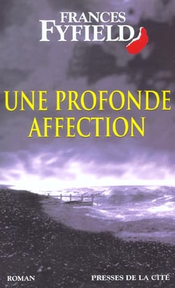 Une profonde affection