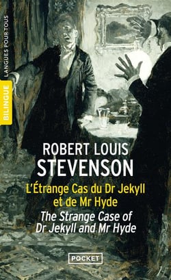 L'étrange cas du Dr Jekyll et de Mr Hyde / the strange case of Dr Jekyll and Mr Hyde