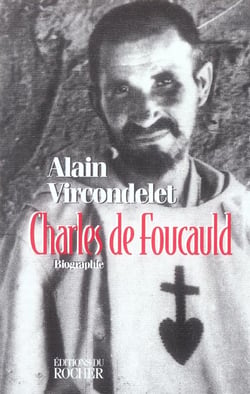 Charles de Foucauld : "Comme un agneau parmi les loups"