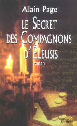 Le secret des compagnons d'eleusis