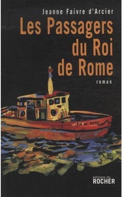 Les passagers du roi de Rome