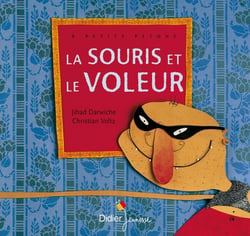 La souris et le voleur