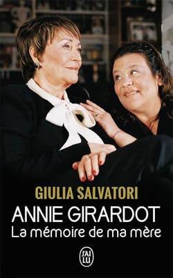 Annie Girardot - la mémoire de ma mère