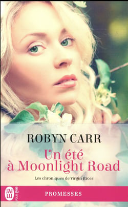 Les chroniques de Virgin River Tome 9 : un été à Moonlight road