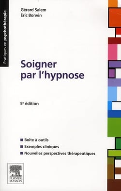 Soigner par l'hypnose (5e édition)