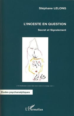 L'inceste en question - secret et signalement