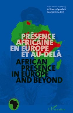 Présence africaine en europe et au-delà - african presence in europe and beyond