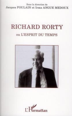 Richard rorty - ou l'esprit du temps
