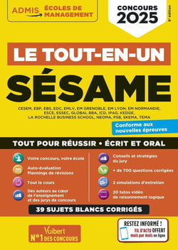 Le tout-en-un SÉSAME - 35 sujets blancs - Écrits et oraux - Tutos offerts : Concours 2025
