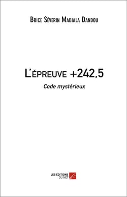 L'épreuve +242,5 - code mystérieux