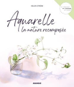 Aquarelle - la nature recomposée