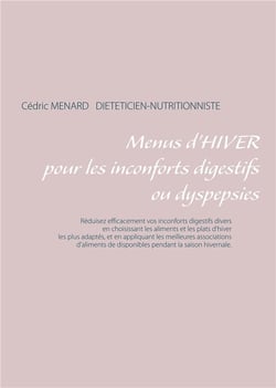 Menus d'hiver pour une digestion difficile ou dyspepsies