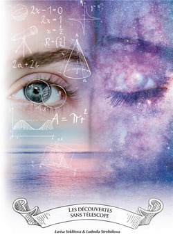 Les découvertes sans telescope