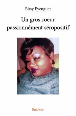 Un gros coeur passionnément séropositif