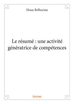 Le resume : une activite generatrice de competences