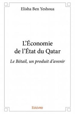 L'économie de l'état du qatar - le bétail, un produit d'avenir