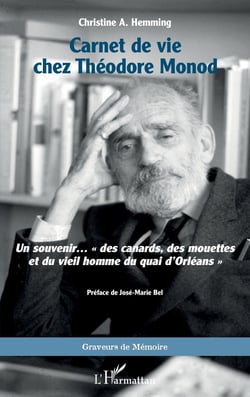 Carnet de vie chez Théodore Monod : Un souvenir... « des canards, des mouettes et du vieil homme du quai d'Orléans »