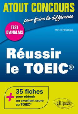 Anglais - réussir le TOEIC