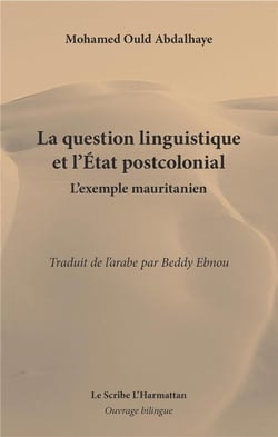 La question linguistique et l'Etat postcolonial : L'exemple mauritanien