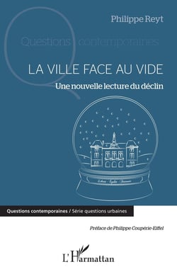 La ville face au vide - une nouvelle lecture du déclin