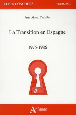 La transition en Espagne - 1975-1986