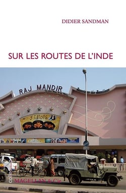 Sur Les Routes De L Inde
