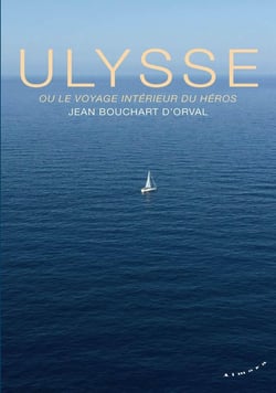 Ulysse ou le voyage intérieur du héros