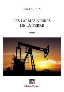 Les larmes noires de la terre
