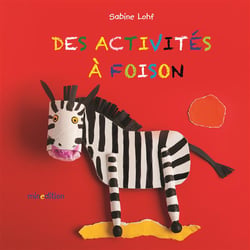 Des activités à foison