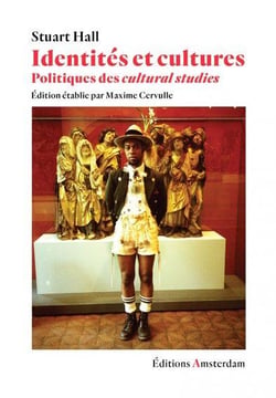 Identités et cultures - politiques des cultural studies