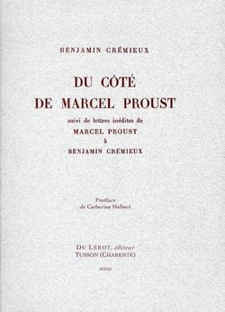 CREMIEUX Benjamin, Du côté de Marcel Proust