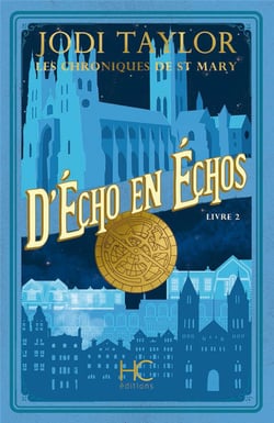 Les chroniques de St Mary Tome 2 : d'écho en échos